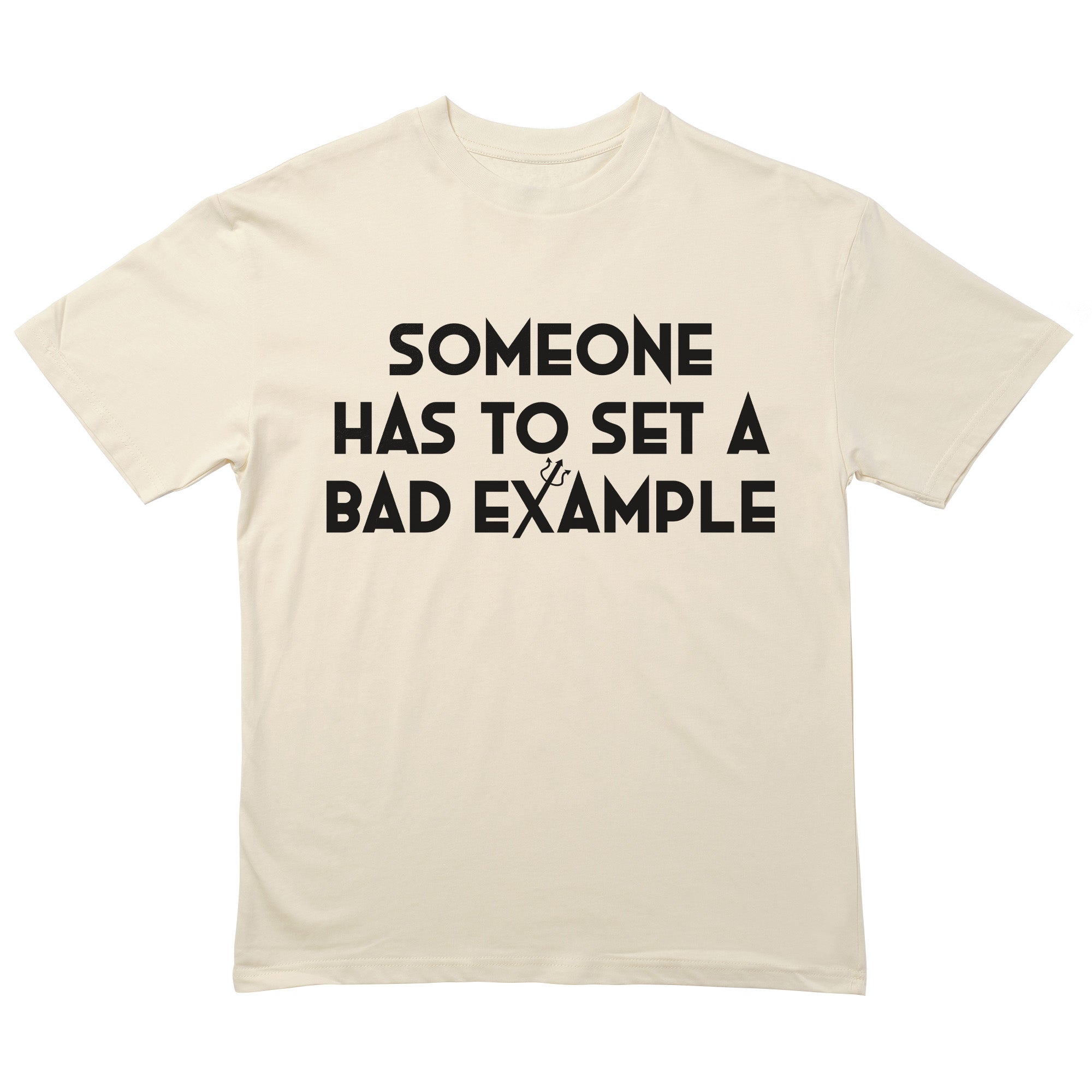 Bad Example T-Shirt