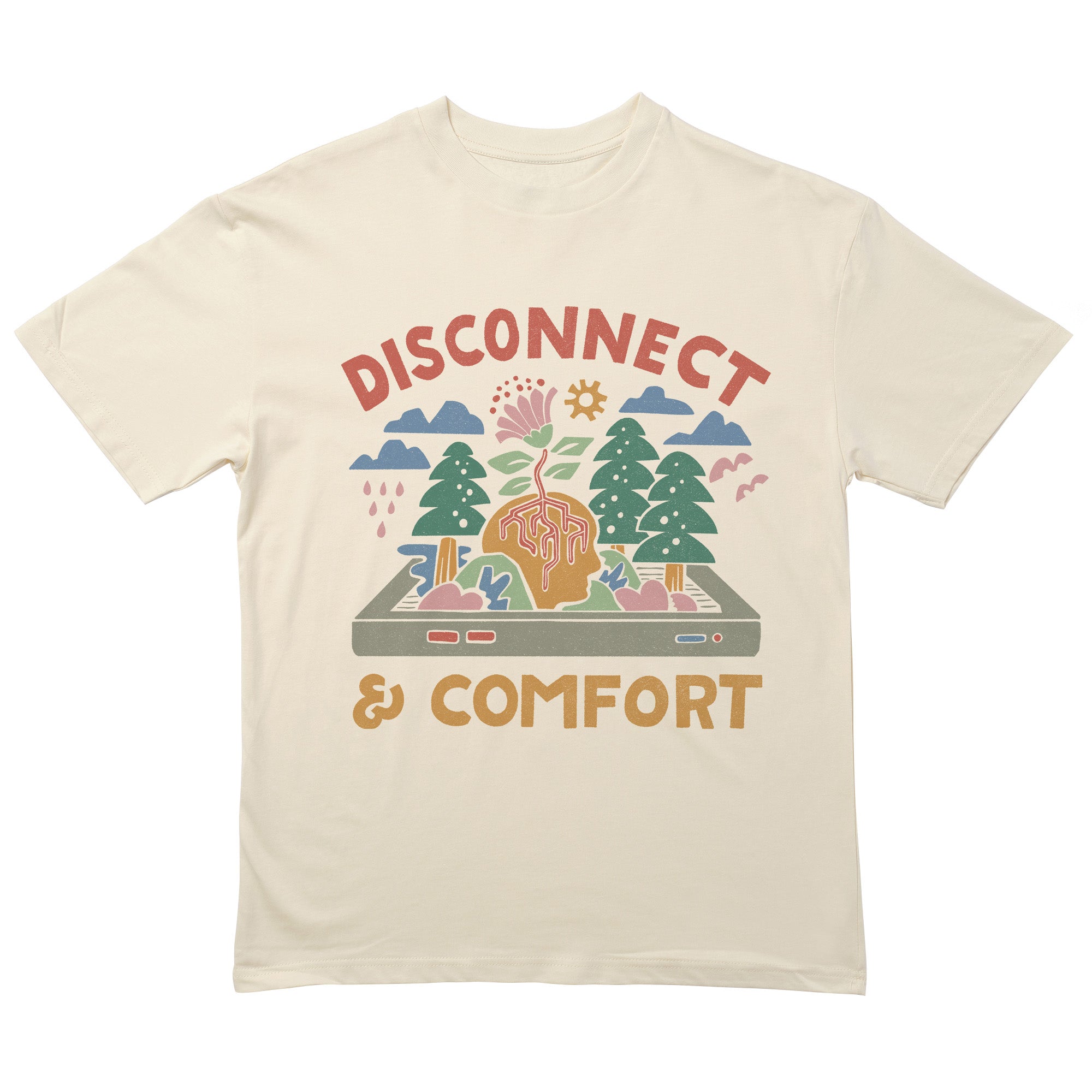 Disconnect And Comfort T-Shirt