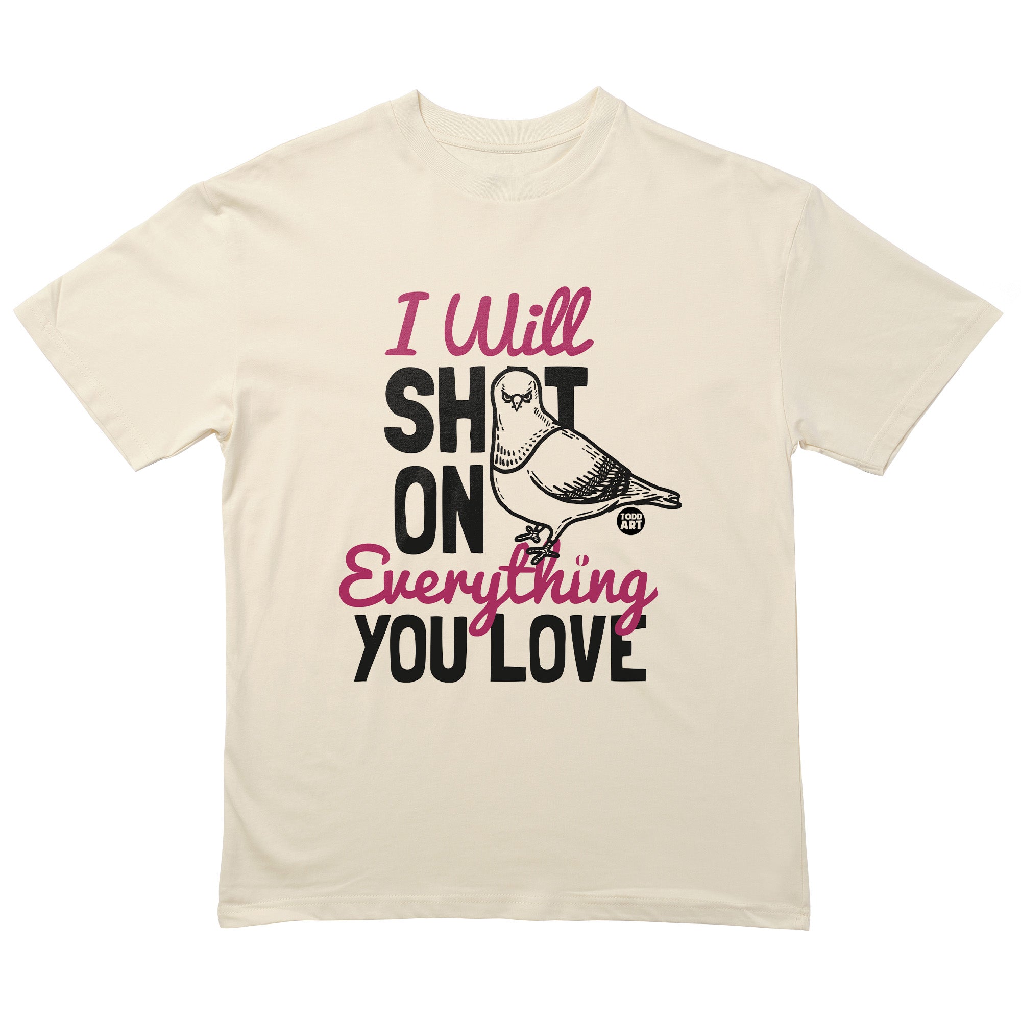 Shit On You Pigeon T-Shirt