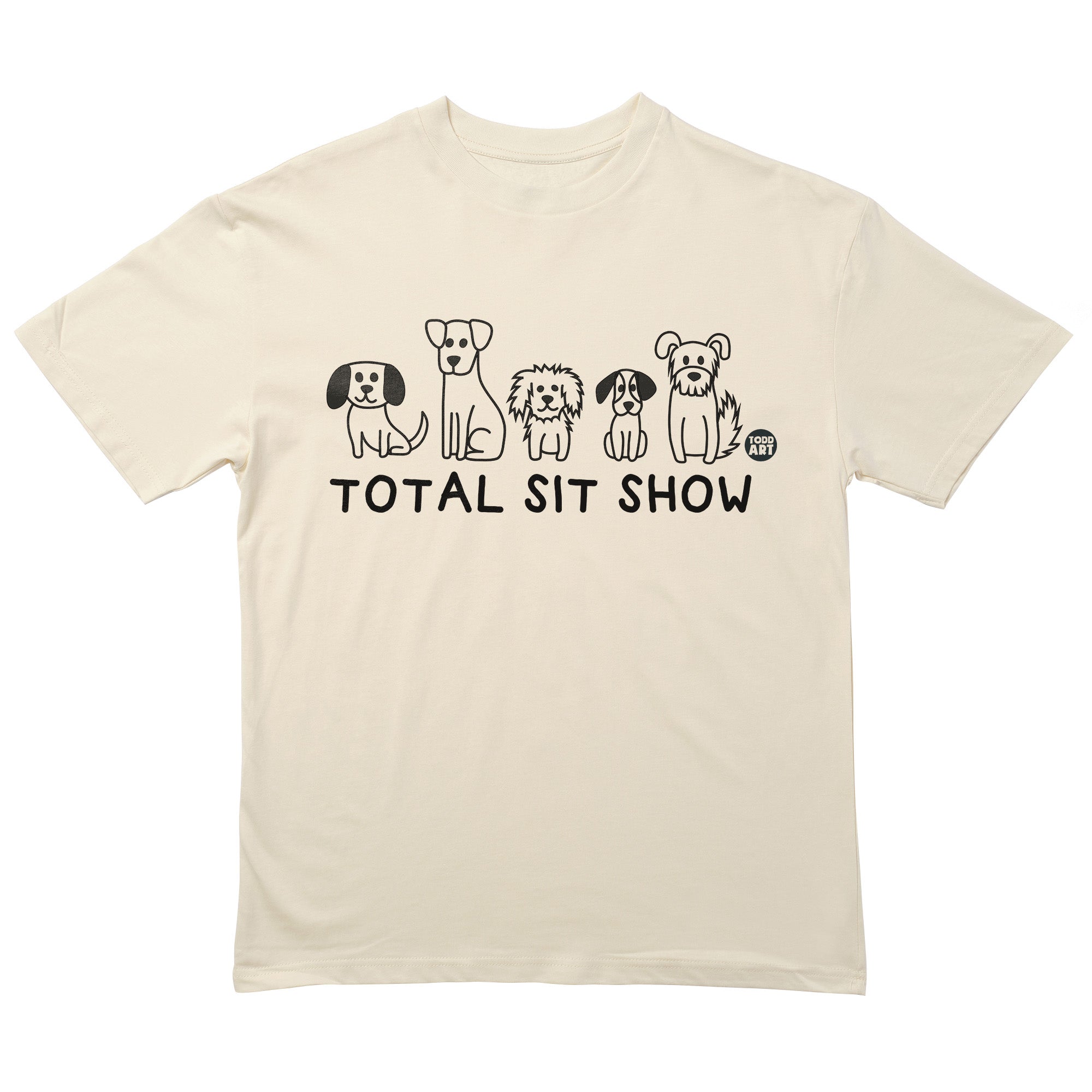 Total Sit Show T-Shirt