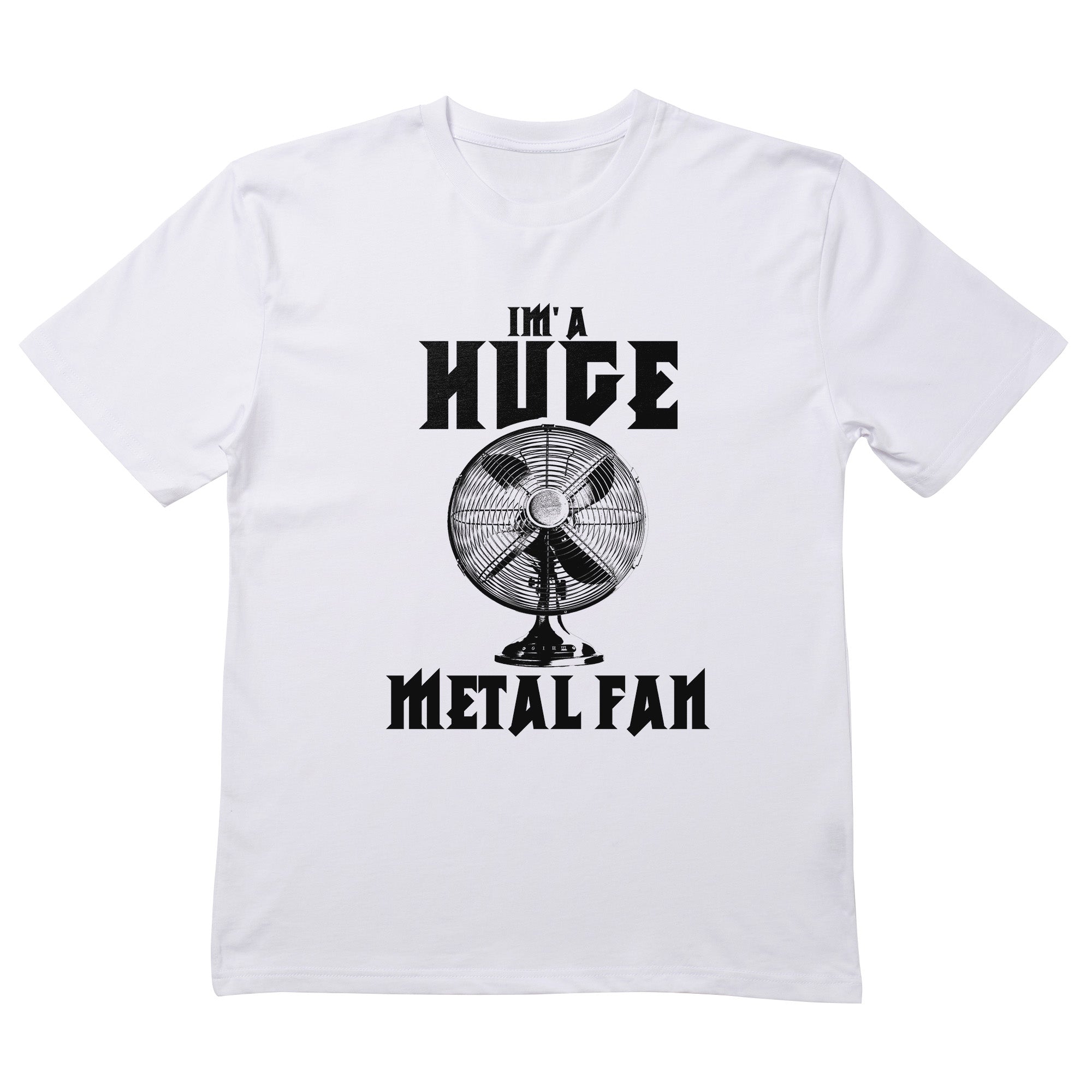 Huge Metal Fan T-Shirt