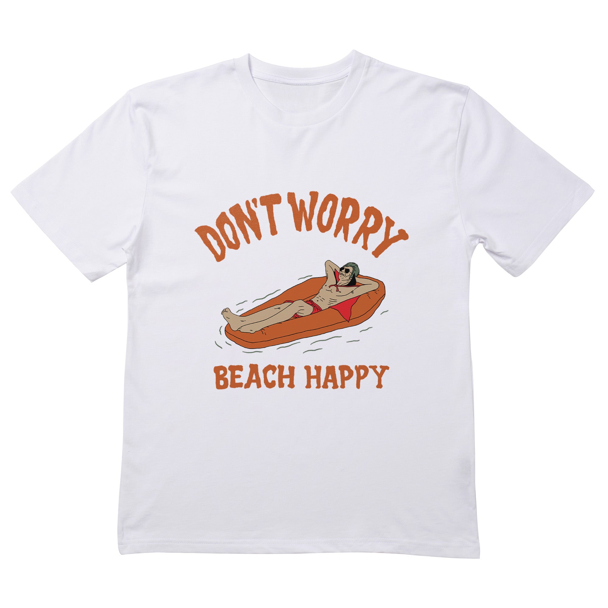 Dont Worry Beach Happy T-Shirt