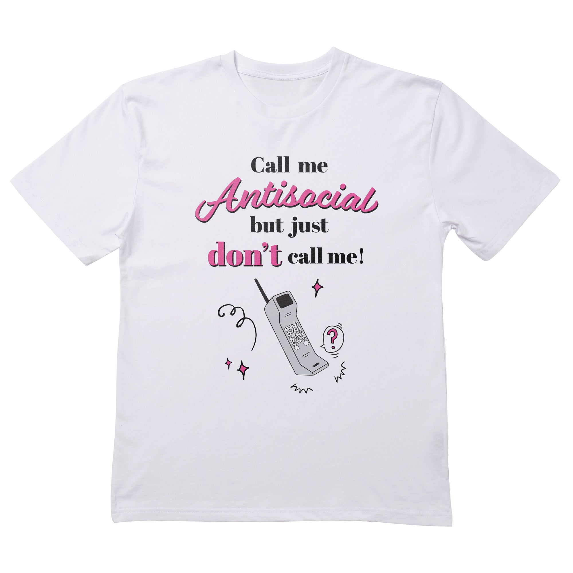 Call Me Antisocial T-Shirt