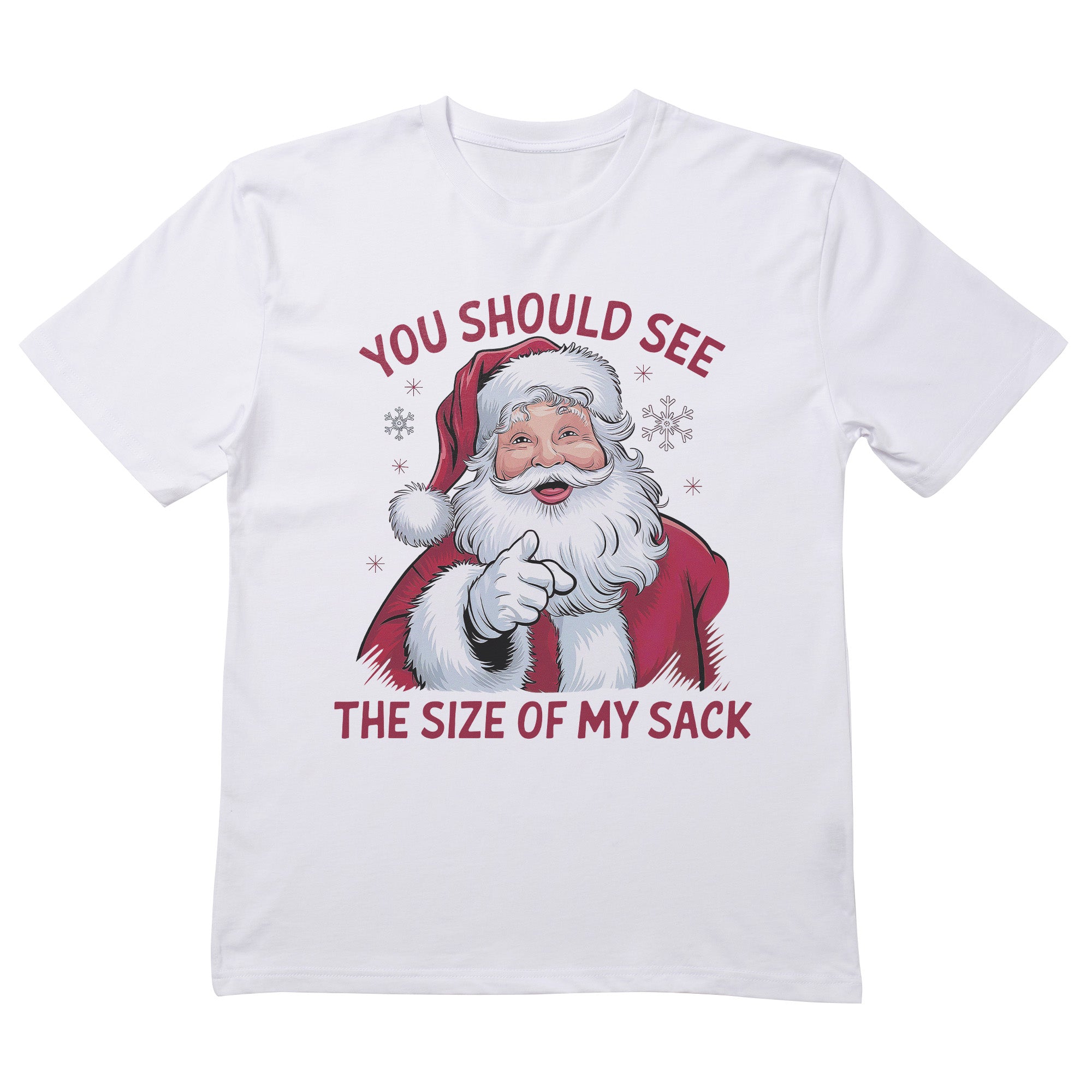 You Should See The Size Of My Sack T-Shirt