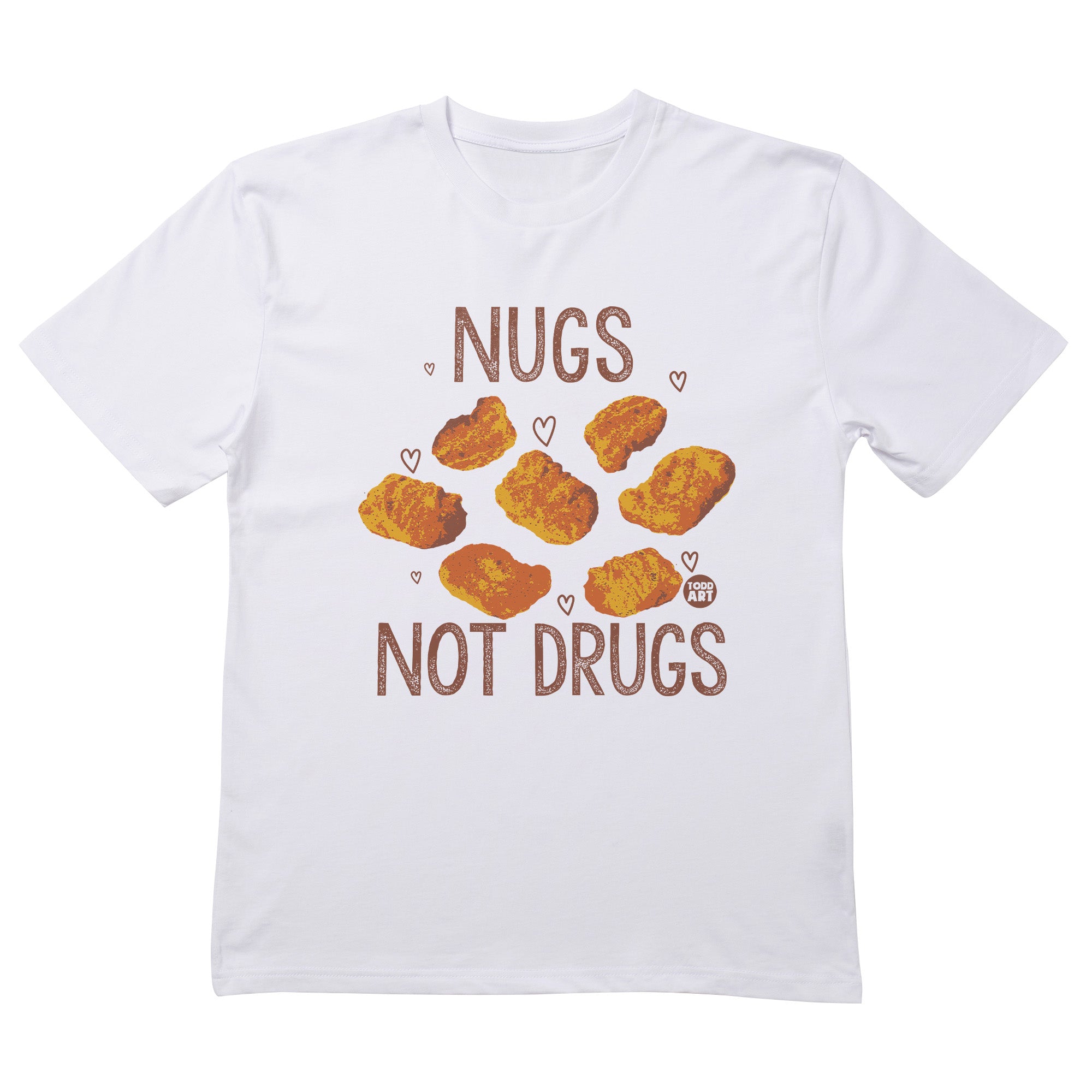 Nugs Not Drugs T-Shirt