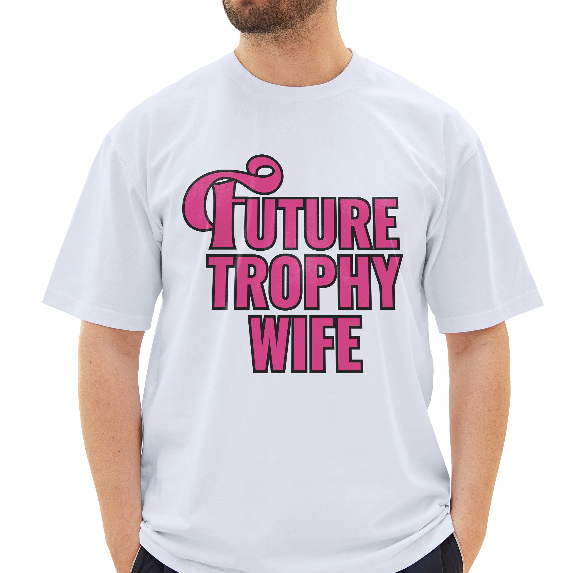 Future Trophy Wife T-Shirt