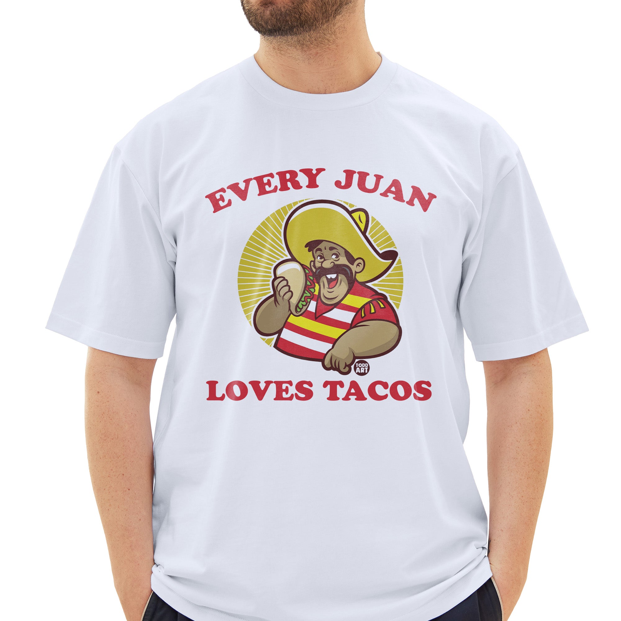 Every Juan Tacos T-Shirt