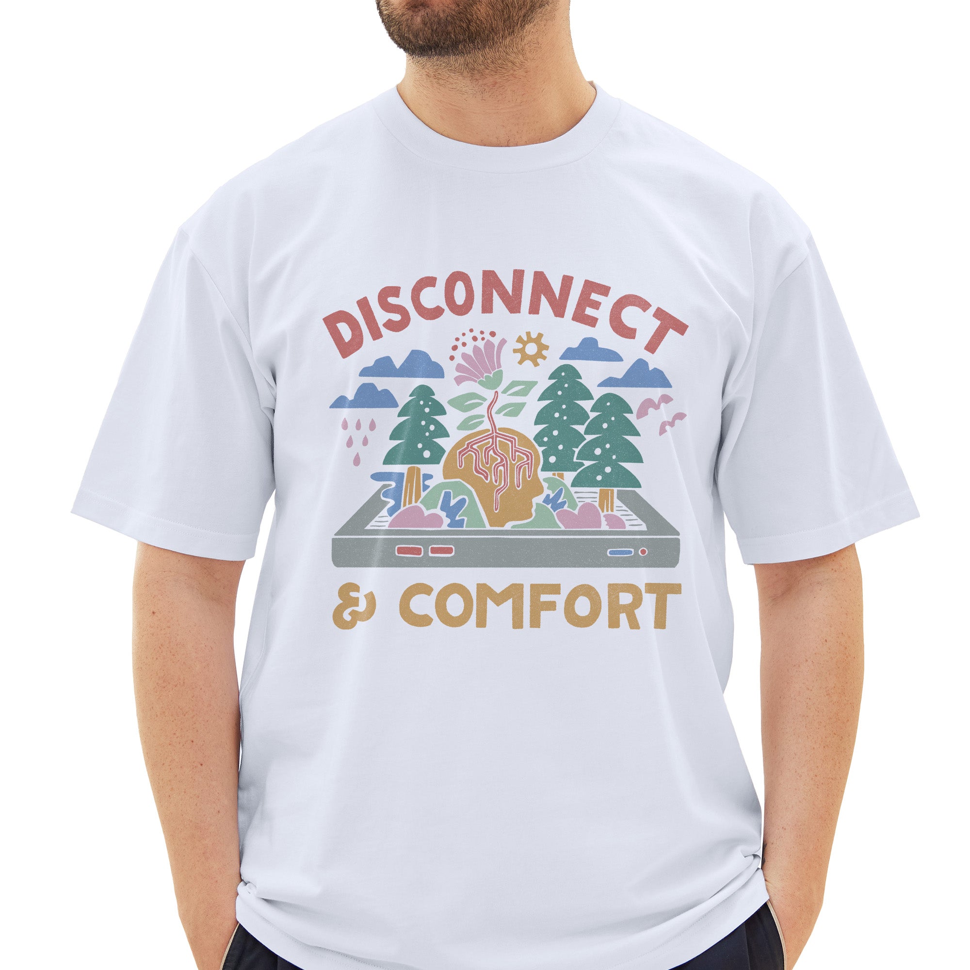 Disconnect And Comfort T-Shirt