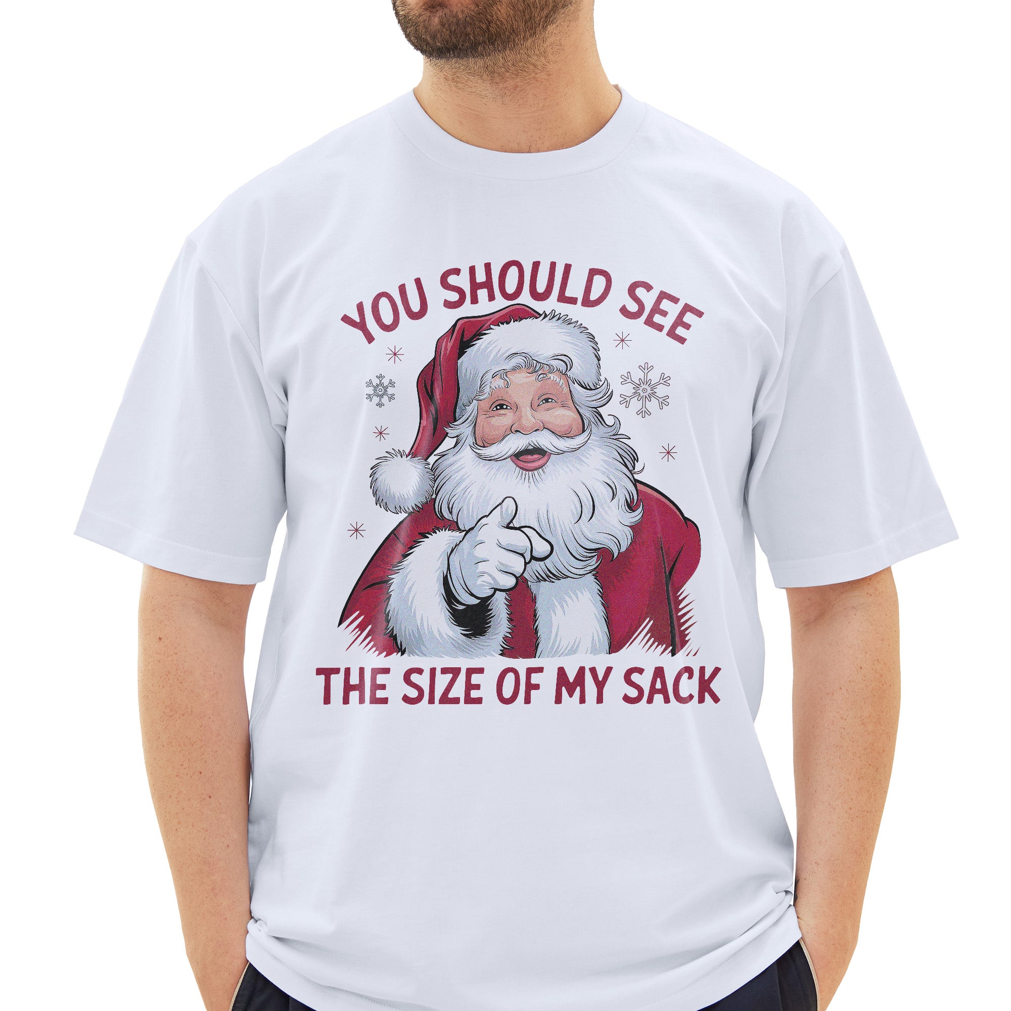 You Should See The Size Of My Sack T-Shirt