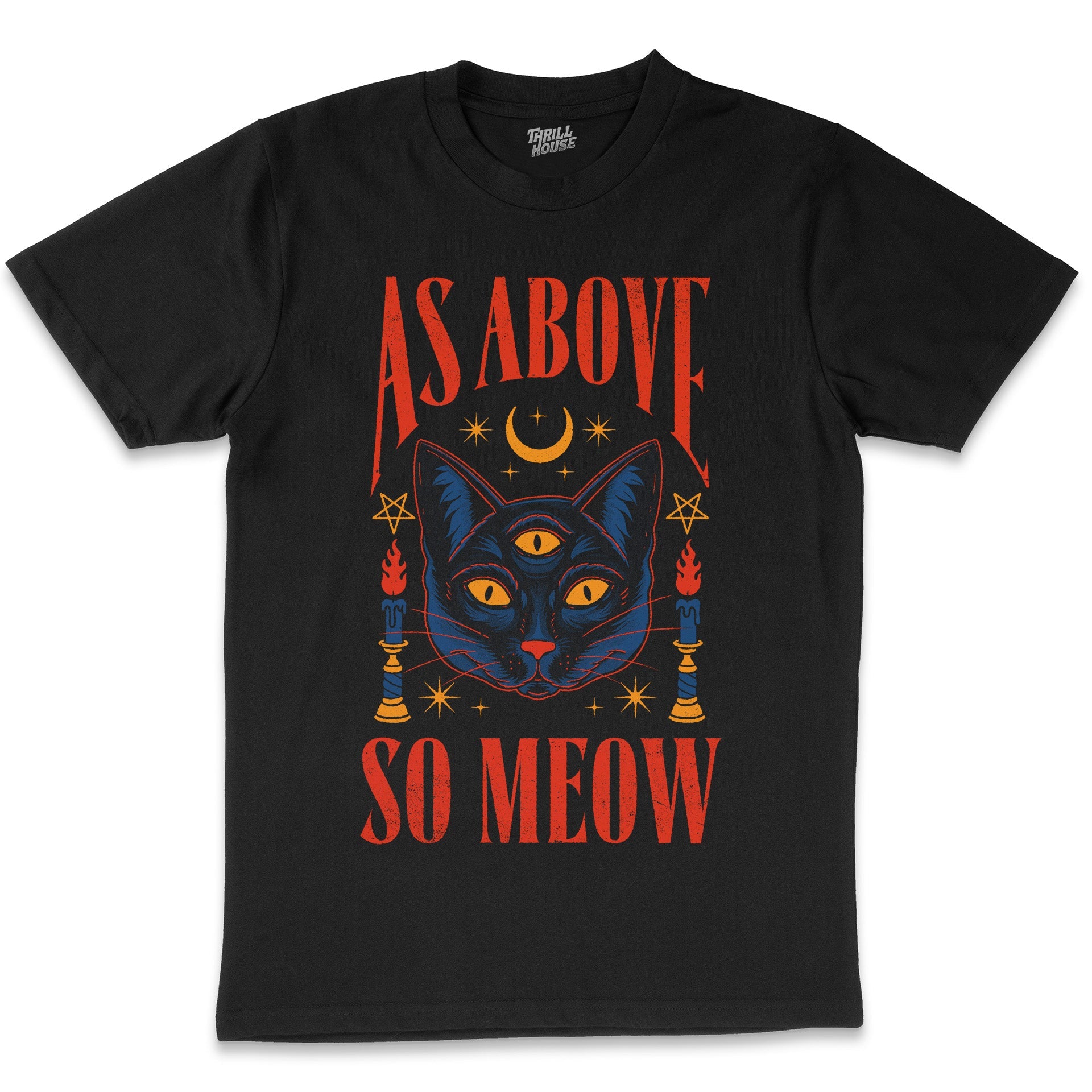 As Above So Meow Funny Cat Tarot Clairvoyant Spiritual Esoteric Kitten Dark Humour Cotton T-Shirt