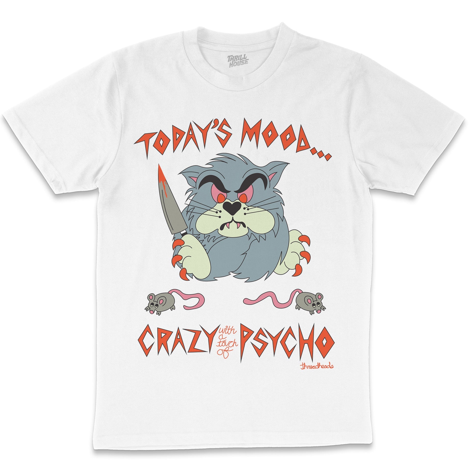 Crazy With a Touch of Psycho Funny Cat Kitten Anti-Social Cotton T-Shirt