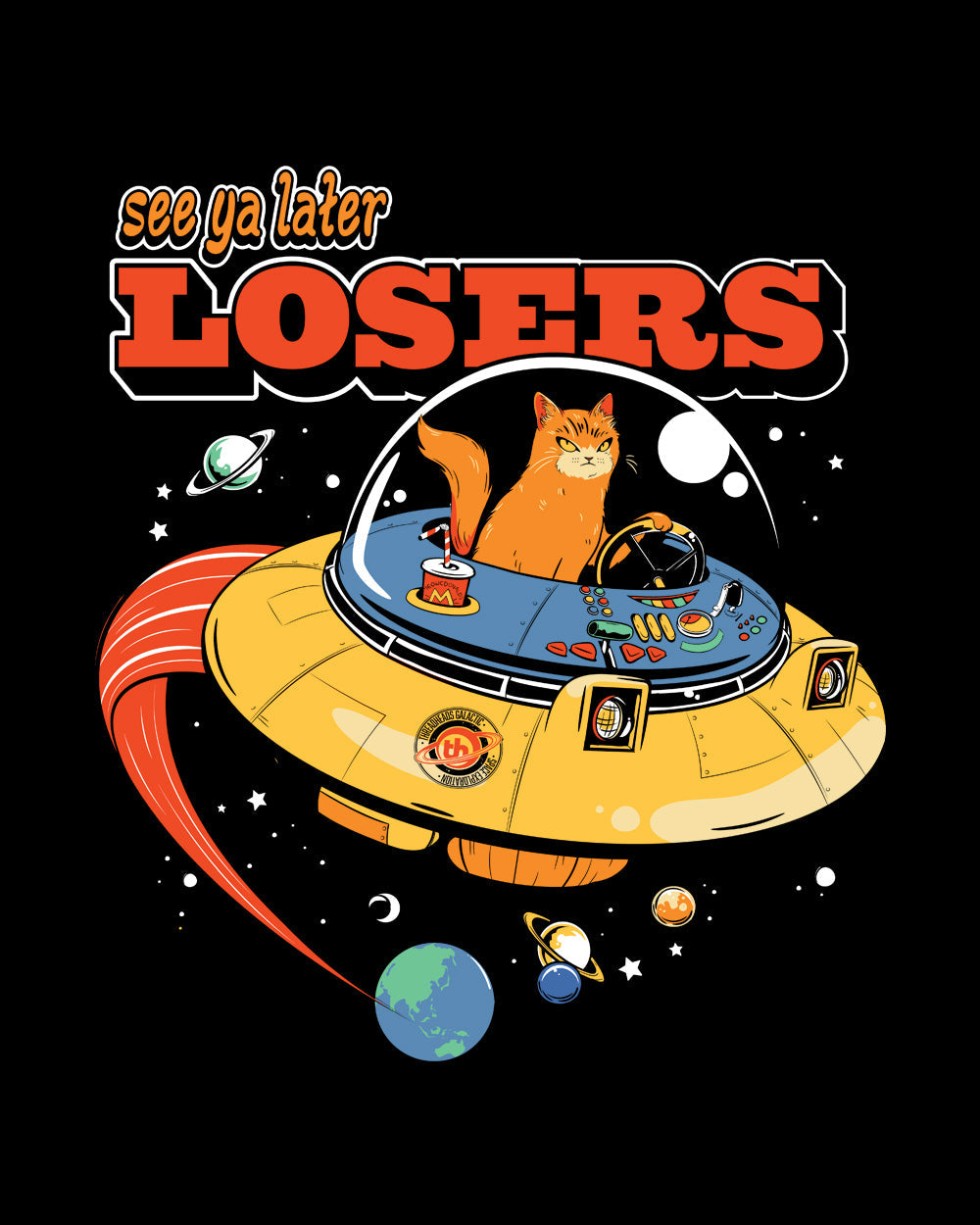 See Ya Later Losers Funny Cat Space Alien Anti-Social Kitten Society Planet Earth World Aliens Cotton T-Shirt