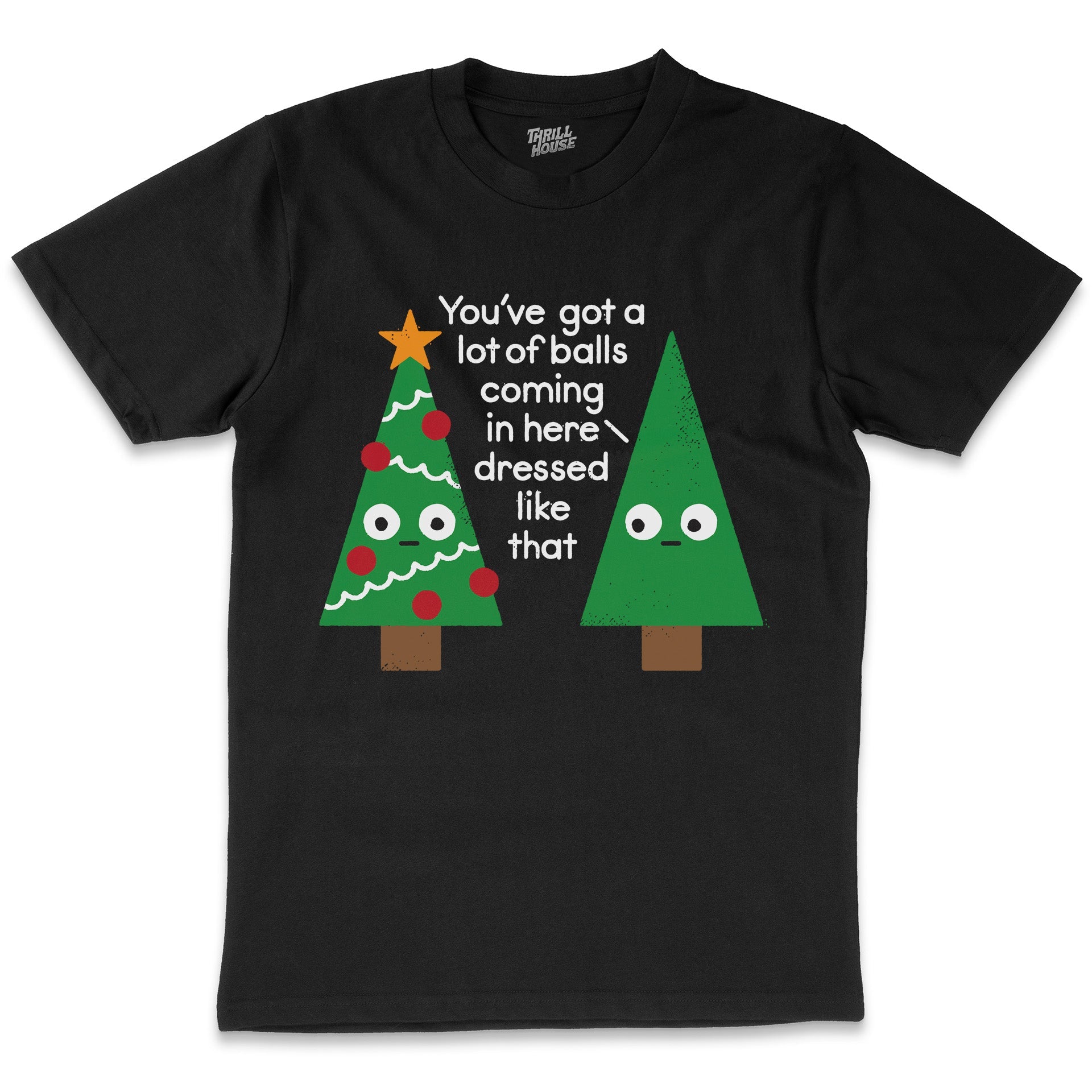 Spruced Up Funny Christmas Tree Decorations Festive X-Mas Santa Holidays Cotton T-Shirt