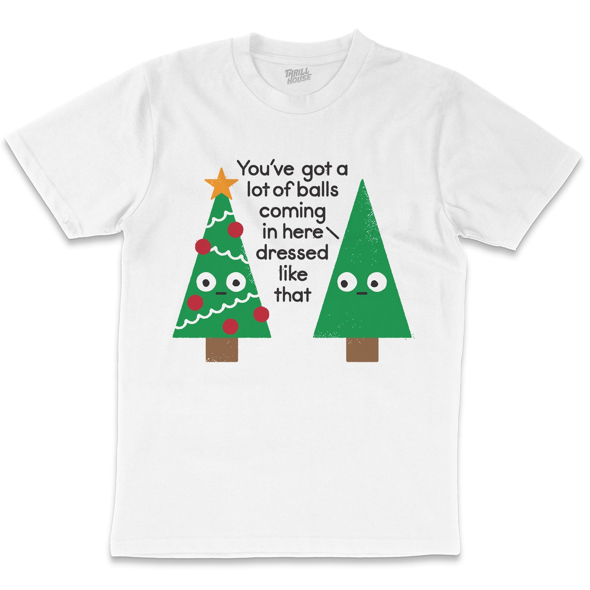 Spruced Up Funny Christmas Tree Decorations Festive X-Mas Santa Holidays Cotton T-Shirt