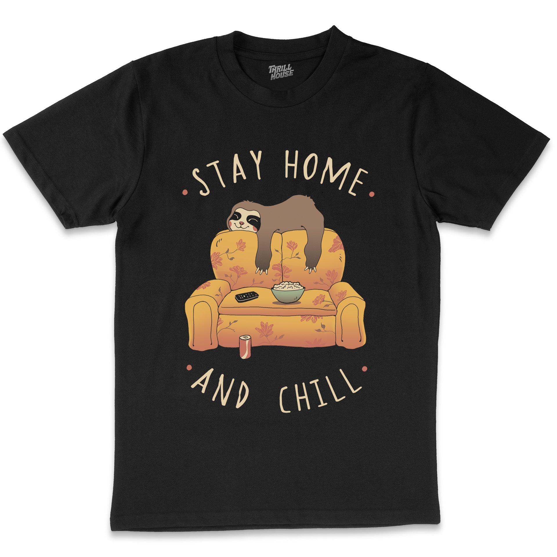 Stay at Home and Chill Funny Lazy Sloth Animal Slogan Sleep Tired Cotton T-Shirt