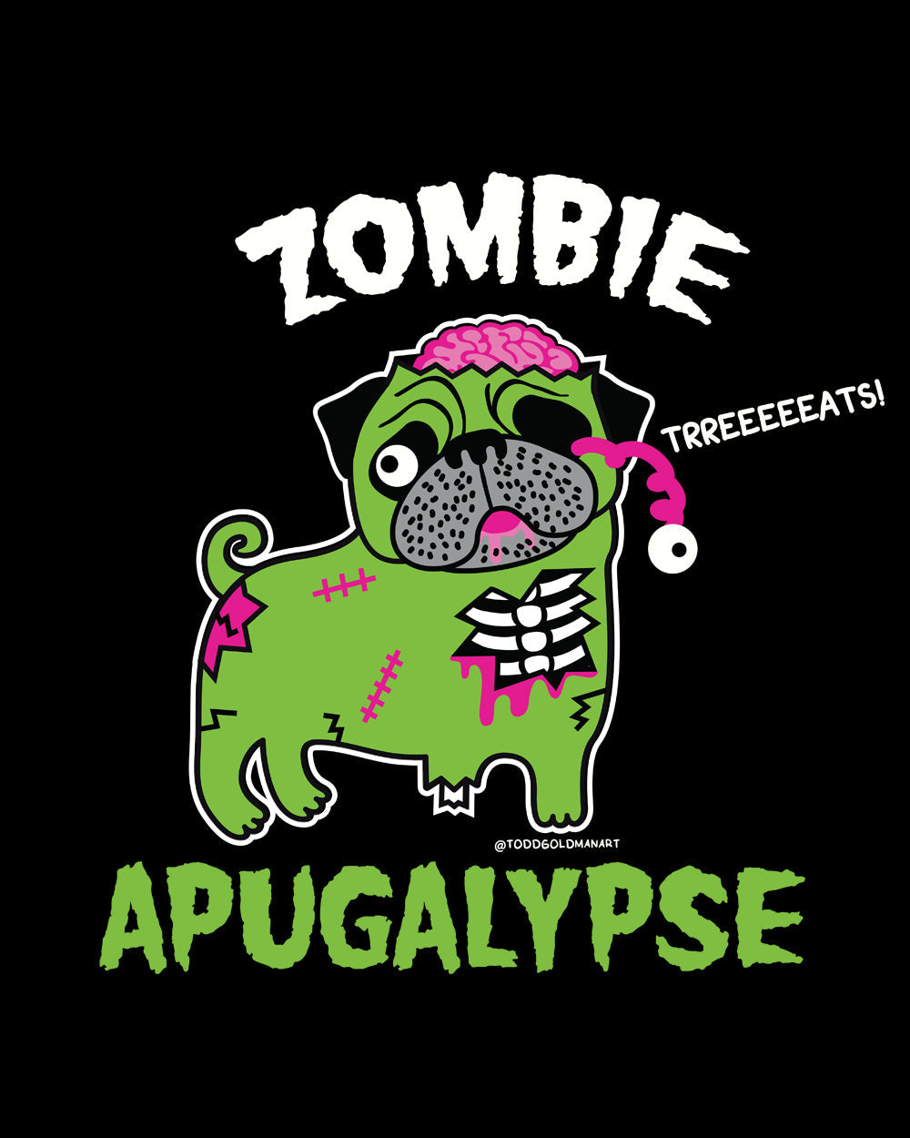 Zombie Apugalypse Pug Dog Brains Funny Zombie Apocalypse Monster Undead Slogan Humorous Cotton T-Shirt